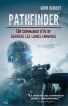 Couverture du livre « Pathfinder, un commando derrière les lignes ennemies » de David Blakeley aux éditions City Editions