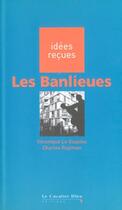 Couverture du livre « Les banlieues » de Charles Rojzman aux éditions Le Cavalier Bleu