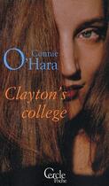 Couverture du livre « Clayton's college » de O'Hara-C aux éditions Le Cercle