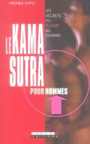 Couverture du livre « Le kama-sutra pour hommes » de Michele Gato aux éditions Leduc