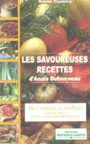Couverture du livre « Les savoureuses recettes d'anais dufourneau » de Simone Chamoux aux éditions Mosaique Sante