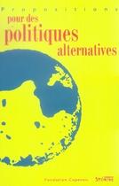 Couverture du livre « Propositions pour des politiques alternatives » de  aux éditions Syllepse