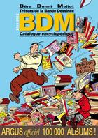 Couverture du livre « BDM ; trésors de la bande dessinée ; catalogue encyclopédique ; 2011/2012 » de Mellot et M Bera et M Denni aux éditions Amateur