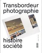 Couverture du livre « Transbordeur - photographie histoire societe, numero 2 » de Christian Joschke aux éditions Macula