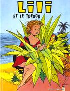 Couverture du livre « Lili t.12 ; Lili et le trésor » de Al G et Paulette Blonay aux éditions Vents D'ouest