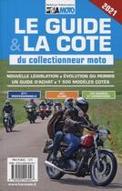 Couverture du livre « Le guide et la cote du collectionneur moto » de Collectif Lva aux éditions Edifree