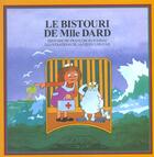 Couverture du livre « Le Bistouri De Mlle Dard » de Ruy-Vidal et Lerou aux éditions Des Lires