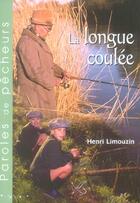 Couverture du livre « Longue Coulee (La) » de Henri Limouzin aux éditions Autre Vue