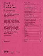 Couverture du livre « Grand dessein du rationalisme » de Roberto Gargiani et Marson Korbi aux éditions Accattone