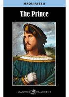 Couverture du livre « The prince » de Machiavelli aux éditions Maxtor