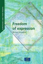 Couverture du livre « Europeans and their rights ; freedom of expression » de Verpeaux/Michel aux éditions Conseil De L'europe