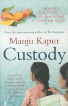 Couverture du livre « Custody » de Manju Kapur aux éditions Faber Et Faber