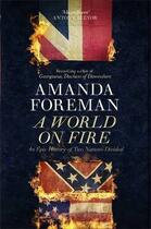 Couverture du livre « A world on fire » de Amanda Foreman aux éditions Viking Adult