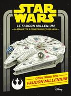 Couverture du livre « Star Wars ; mini build up Millenium falcon » de  aux éditions Disney Hachette