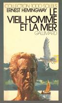 Couverture du livre « Le vieil homme et la mer » de Ernest Hemingway aux éditions Gallimard