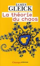 Couverture du livre « La theorie du chaos » de James Gleick aux éditions Flammarion