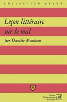 Couverture du livre « Leçon littéraire sur le mal » de Daniele Manteau aux éditions Belin Education
