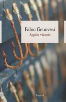 Couverture du livre « Appâts vivants » de Fabio Genovesi aux éditions Fayard