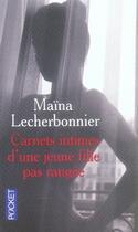 Couverture du livre « Carnets intimes d'une jeune fille pas rangée » de Lecherbonnier Maina aux éditions Pocket