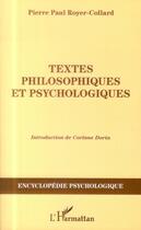 Couverture du livre « Textes philosophiques et psychologiques » de Pierre-Paul Royer-Collard aux éditions L'harmattan