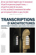 Couverture du livre « Transcriptions d'architectes ; exposition » de Robert Philippe aux éditions Documentation Francaise