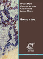 Couverture du livre « Home care » de  aux éditions Presses De L'ecole Des Mines