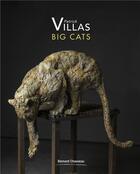 Couverture du livre « Patrick Villas ; Big Cats » de  aux éditions Bernard Chauveau