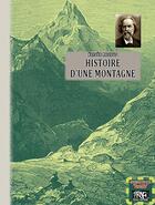 Couverture du livre « Histoire d'une montagne » de Elisee Reclus aux éditions Prng