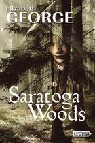 Couverture du livre « Saratoga Woods t.1 » de Elizabeth George aux éditions Vdb