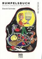 Couverture du livre « Rumpelsbuch » de David Schnee aux éditions Nouvelles Traces