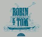 Couverture du livre « Robin et Tom dans le Marais poitevin » de Julien Auclair aux éditions La Nage De L'ourse