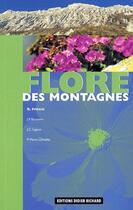 Couverture du livre « Flore des montagnes ; Alpes, Jura, Vosges... » de Robert Fritsch et J-P Boutevin aux éditions Didier Richard
