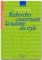 Couverture du livre « Recherches concernant la nature du style » de Cesare Beccaria aux éditions Editions Rue D'ulm