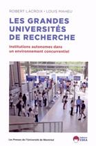 Couverture du livre « LES GRANDES UNIVERSITES DE RECHERCHE » de Lacroix / Maheu aux éditions Eska