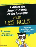 Couverture du livre « Cahier de jeux d'esprit et de logique t.2 » de Nicolas Conti aux éditions First