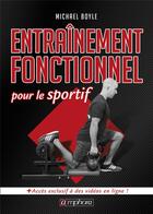 Couverture du livre « Entraînement fonctionnel pour le sportif » de Michael Boyle aux éditions Amphora