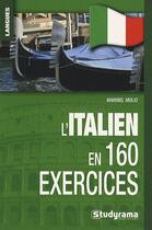 Couverture du livre « L'italien en 60 exercices » de Maribel Molio aux éditions Studyrama