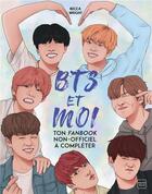 Couverture du livre « BTS et moi » de Becca Wright aux éditions Milady