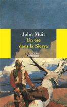 Couverture du livre « Un été dans la sierra » de John Muir aux éditions Hoebeke