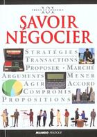 Couverture du livre « Savoir negocier » de Hindle Tim aux éditions Mango