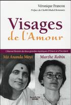 Couverture du livre « Visages de l'amour » de Veronique Francou aux éditions Nouvelle Cite