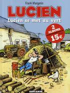 Couverture du livre « Lucien ; t.5 et t.6 » de Frank Margerin aux éditions Fluide Glacial