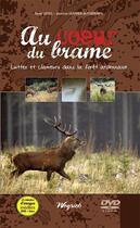 Couverture du livre « Coeur du brame (au) - + dvd » de Lenel - Duvivier aux éditions Weyrich