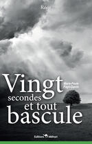 Couverture du livre « Vingt secondes et tout bascule » de Marie-Paule Fayt-Davin aux éditions Mehari