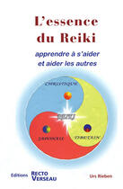Couverture du livre « L'essence du Reiki » de  aux éditions Recto Verseau