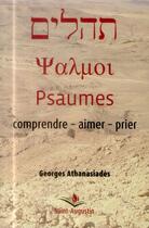 Couverture du livre « Psaumes ; comprendre, aimer, prier » de Georges Athanasiades aux éditions Saint Augustin