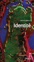 Couverture du livre « Identité » de Gerard Watkins aux éditions Voix Navigables