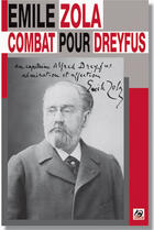 Couverture du livre « Combat pour dreyfus » de Émile Zola aux éditions Dilecta