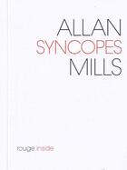 Couverture du livre « Syncopes » de Alan Mills aux éditions Rouge Inside