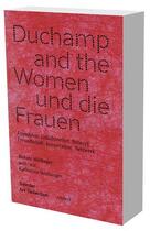 Couverture du livre « Duchamp and the Women » de Renate Wiehager aux éditions Snoeck